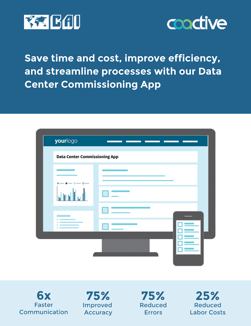 Save time and cost, improve efficiency, and streamline processes with our Data Center Commissioning App